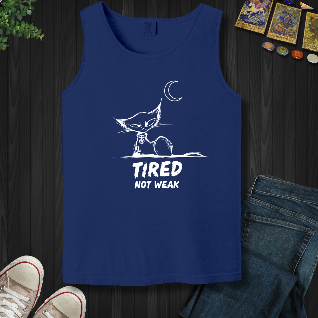 Tired .Not WeakTank Top