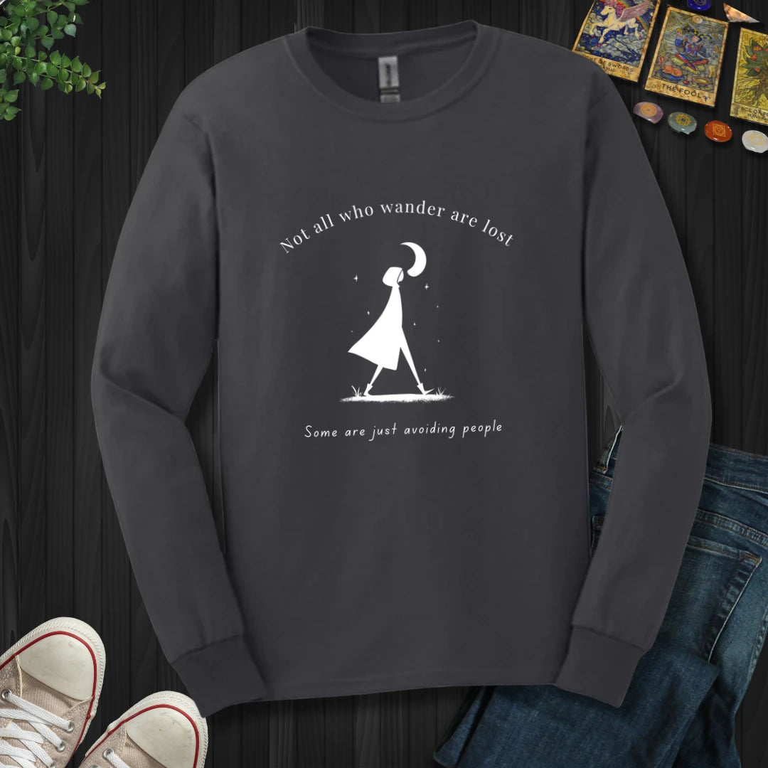 Not All Who Wander Long Sleeve
