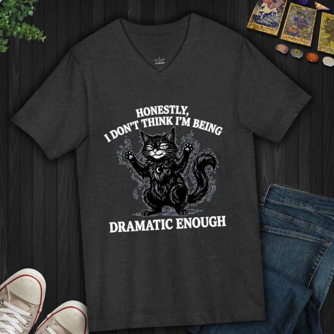 Not Being Dramatic Enough V-Neck