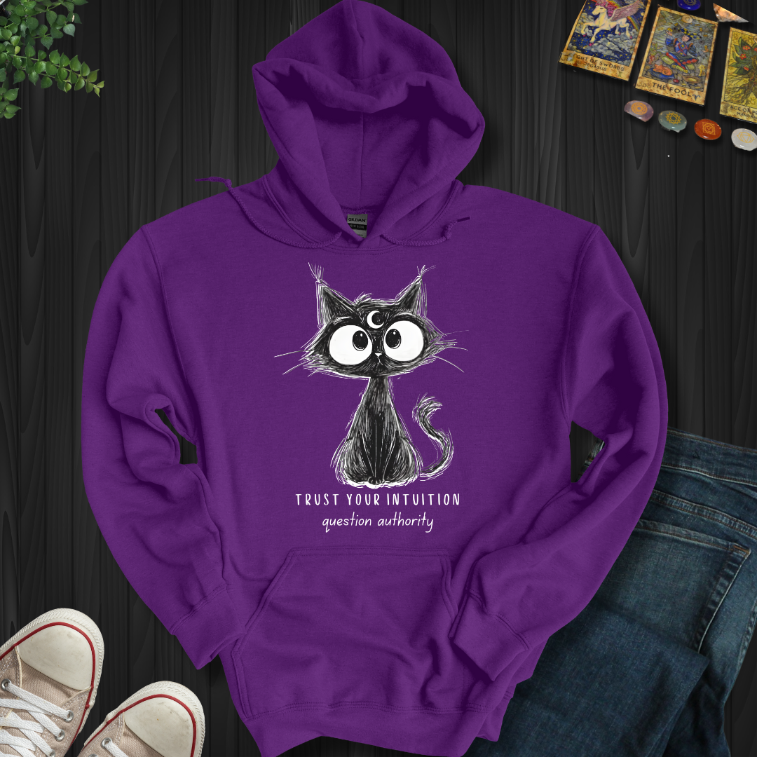Trust Your Intuition Hooded Sweatshirt