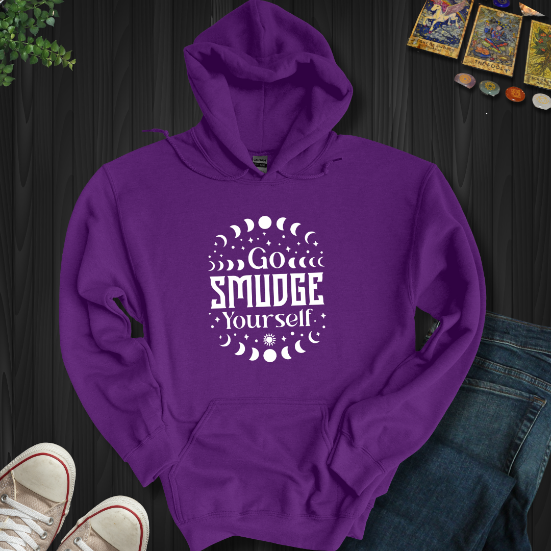 Go Smudge Yourself Hooded Sweatshirt