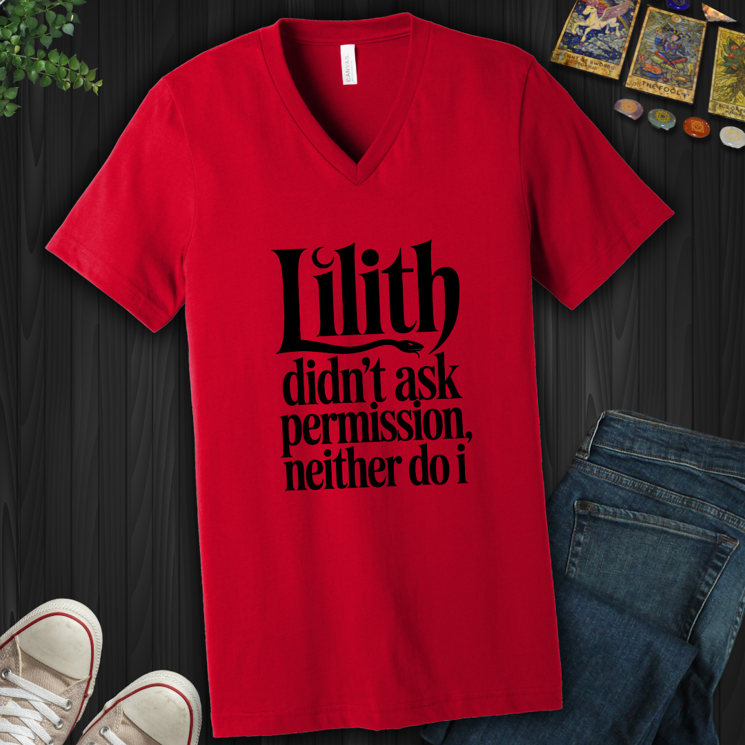 Lilith Didn't Ask Permission V-Neck Tee