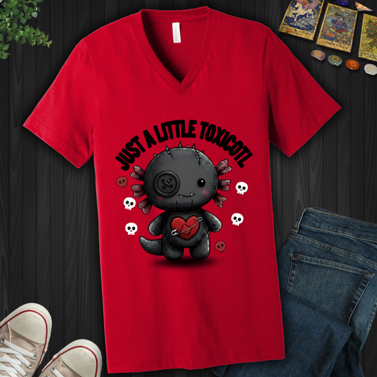 Just A Little Toxicotl V-Neck Tee