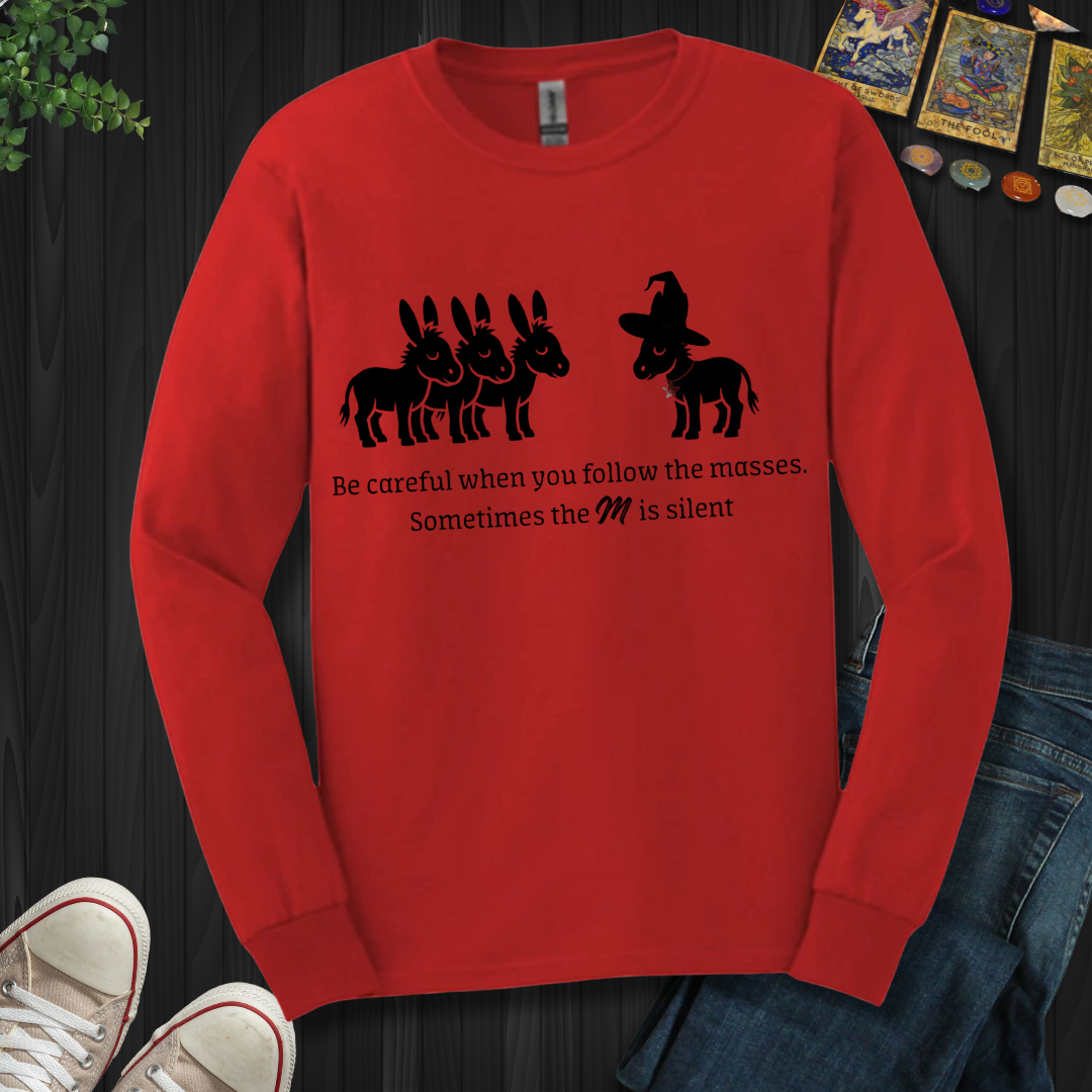Follow The Masses Long Sleeve