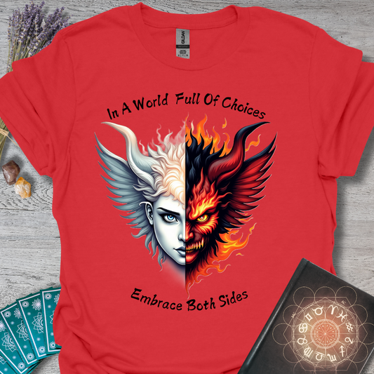 Embrace Both Sides T-Shirt
