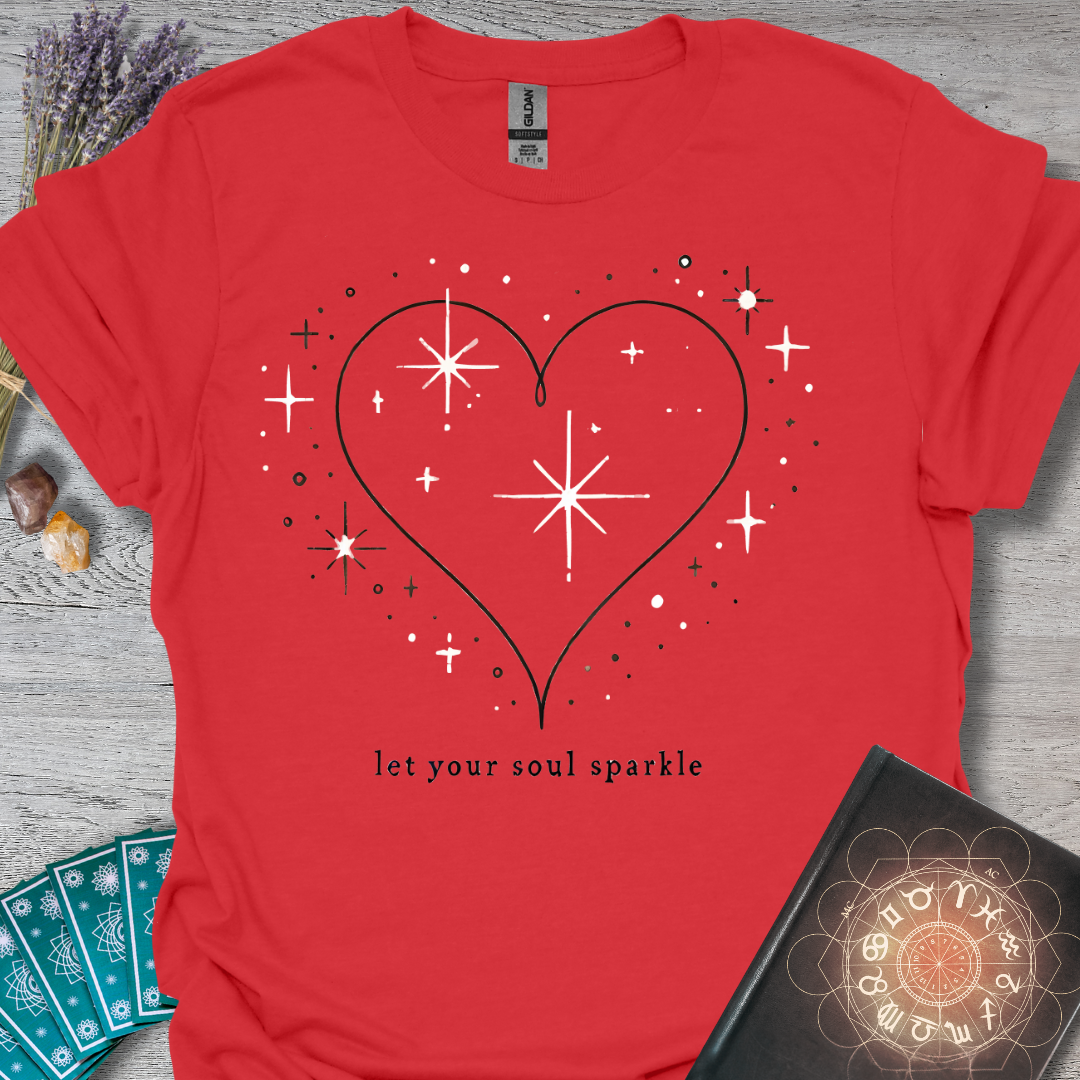 Let Your Soul Sparkle T-Shirt