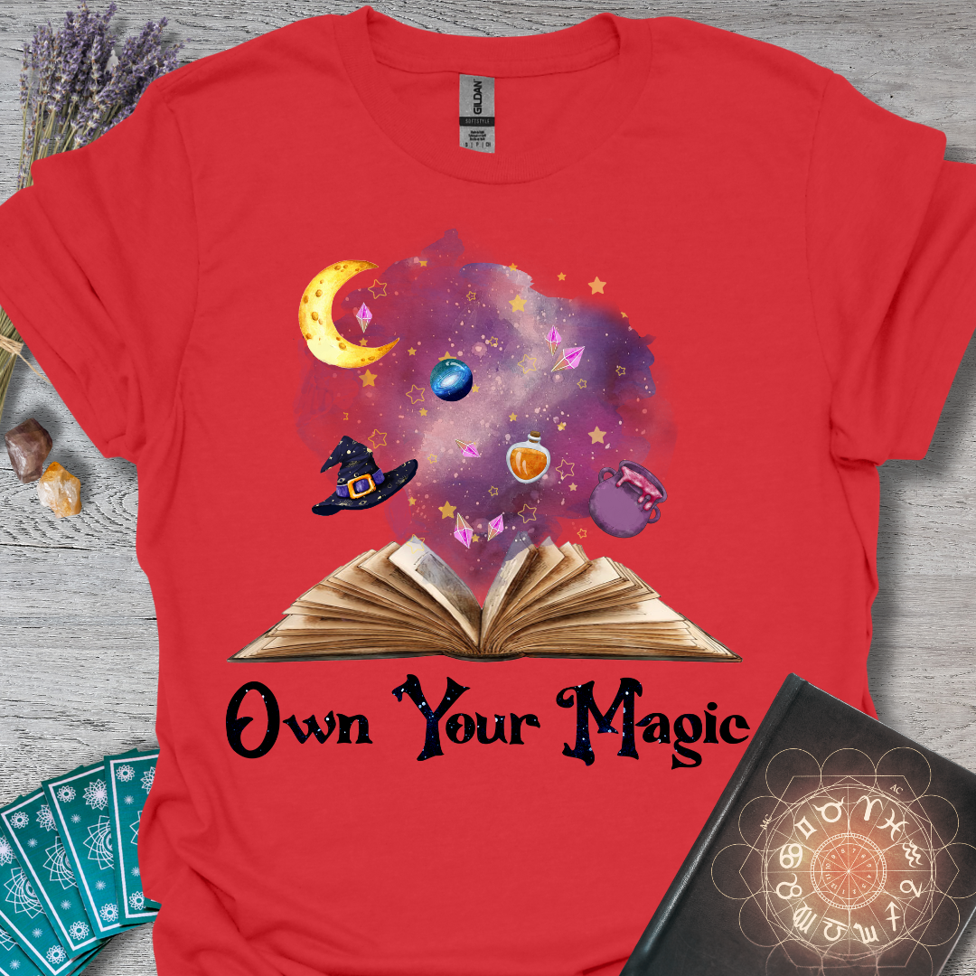 Own Your Magic T-Shirt
