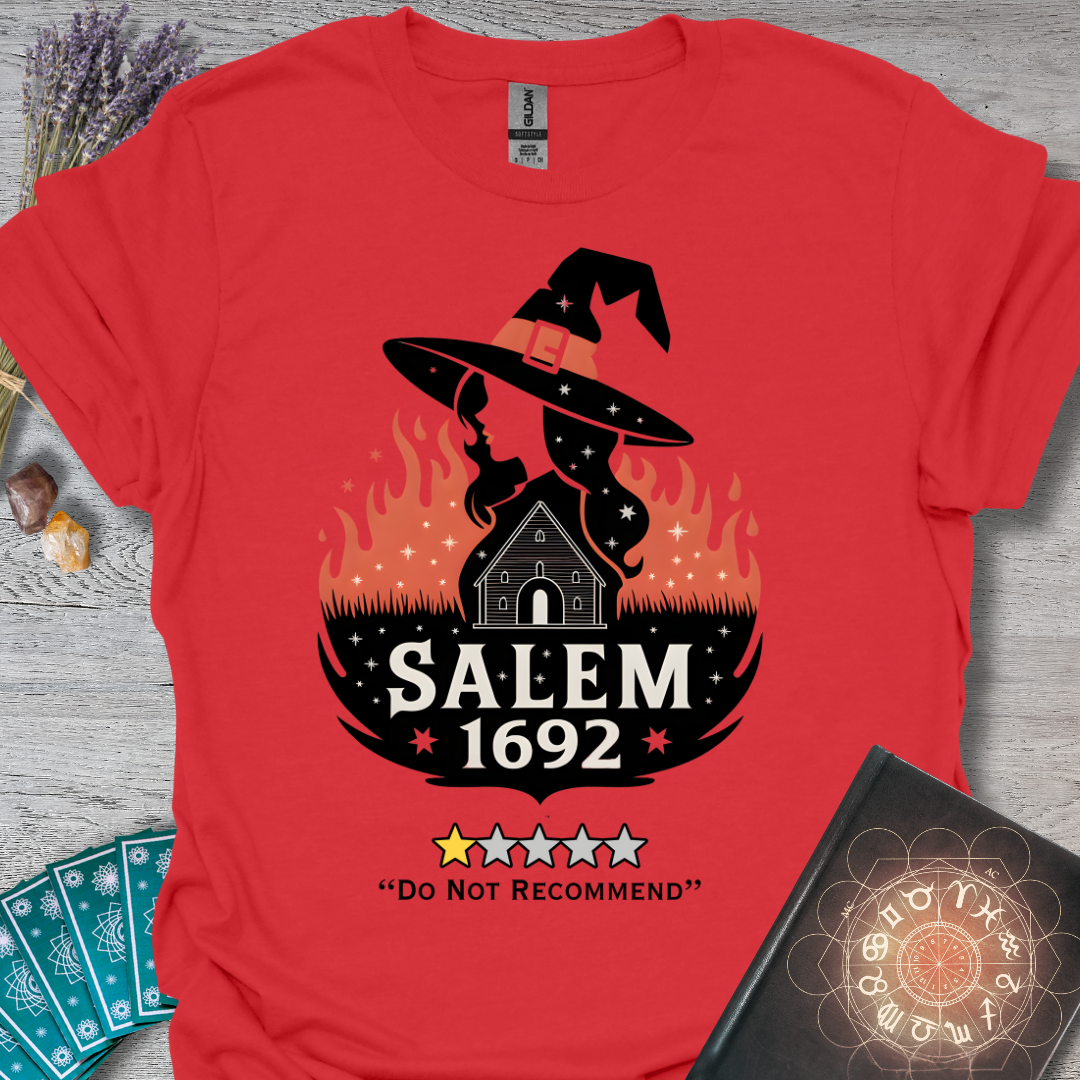 Salem 1692 Do Not Recommend  T-Shirt