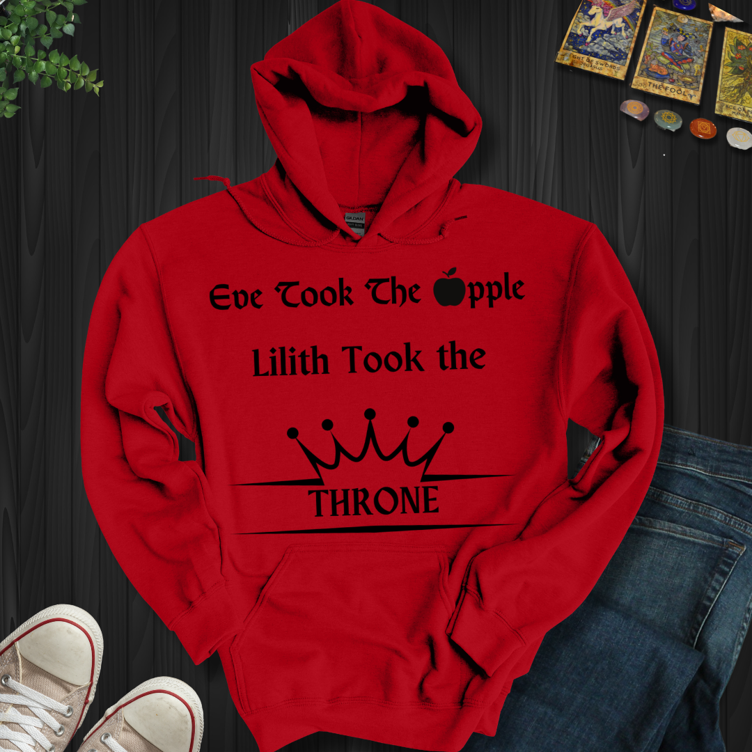 Lilith Took The Throne Hooded Sweatshirt