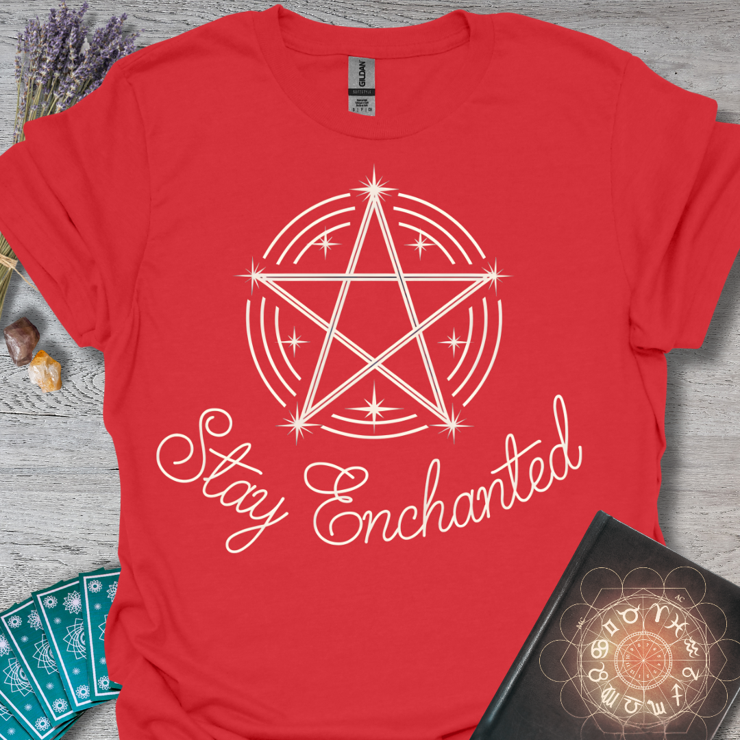 Stay Enchanted T-Shirt