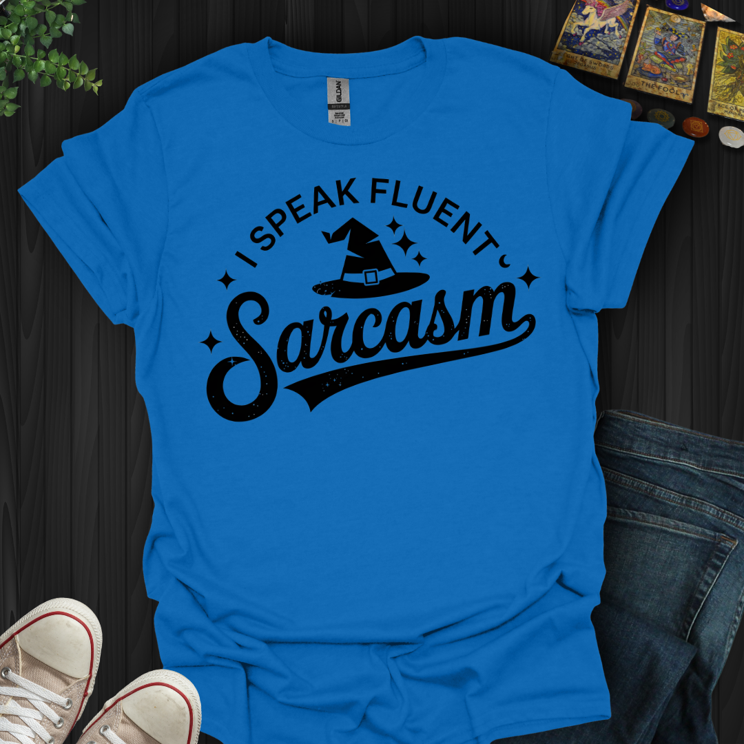 Fluent in Sarcasm & Magic T-Shirt