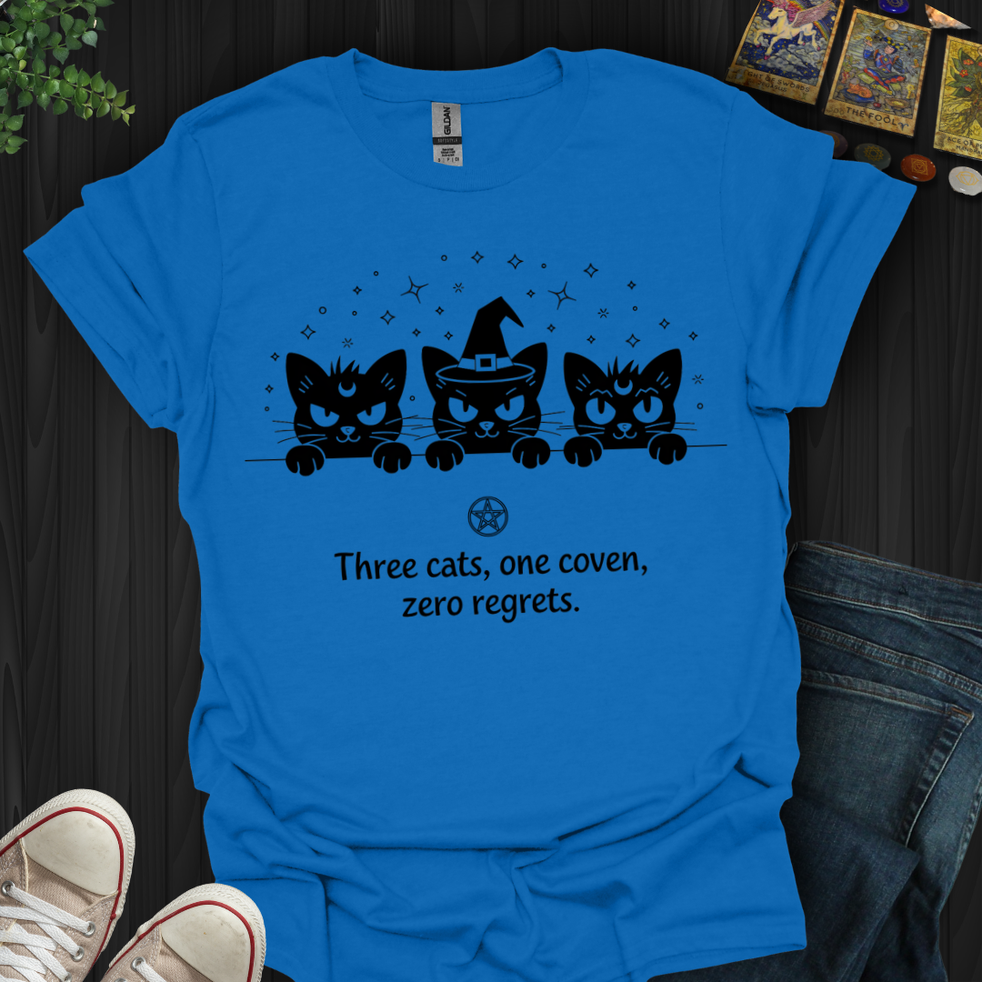 Three Cats, One Coven, No Regrets T-Shirt
