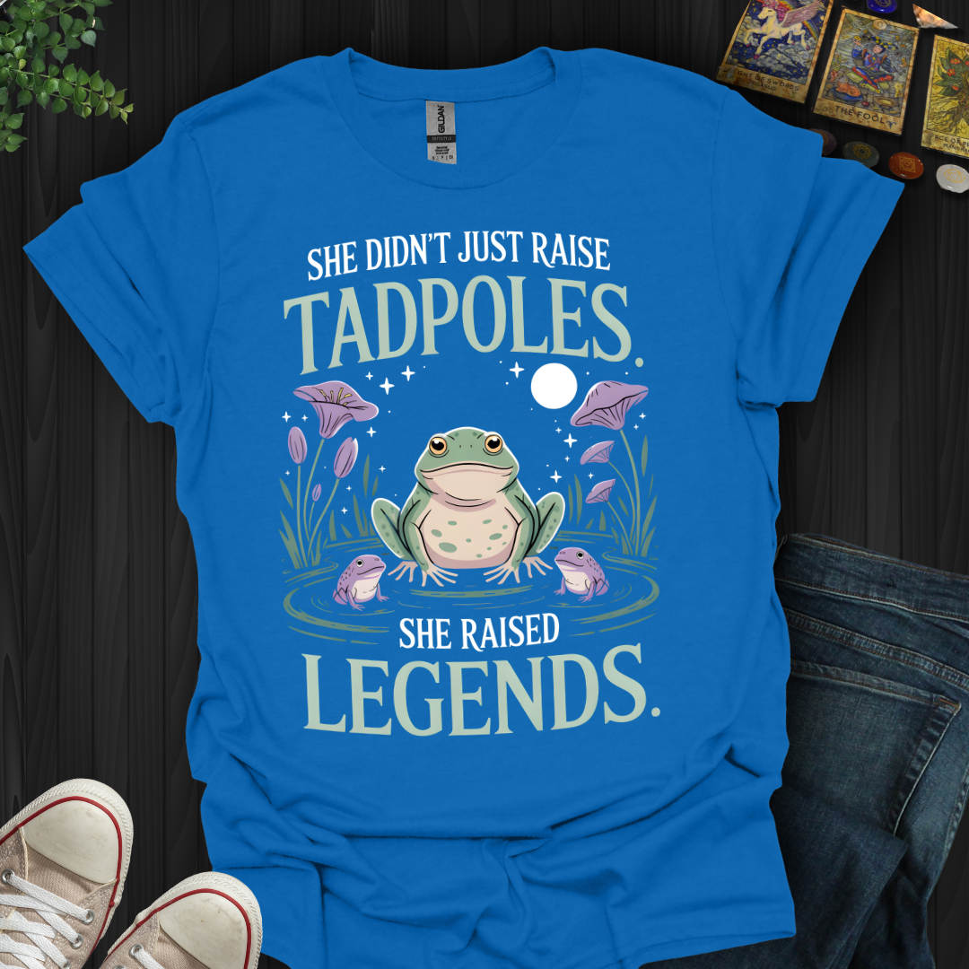 Tadpoles to Legends T-Shirt