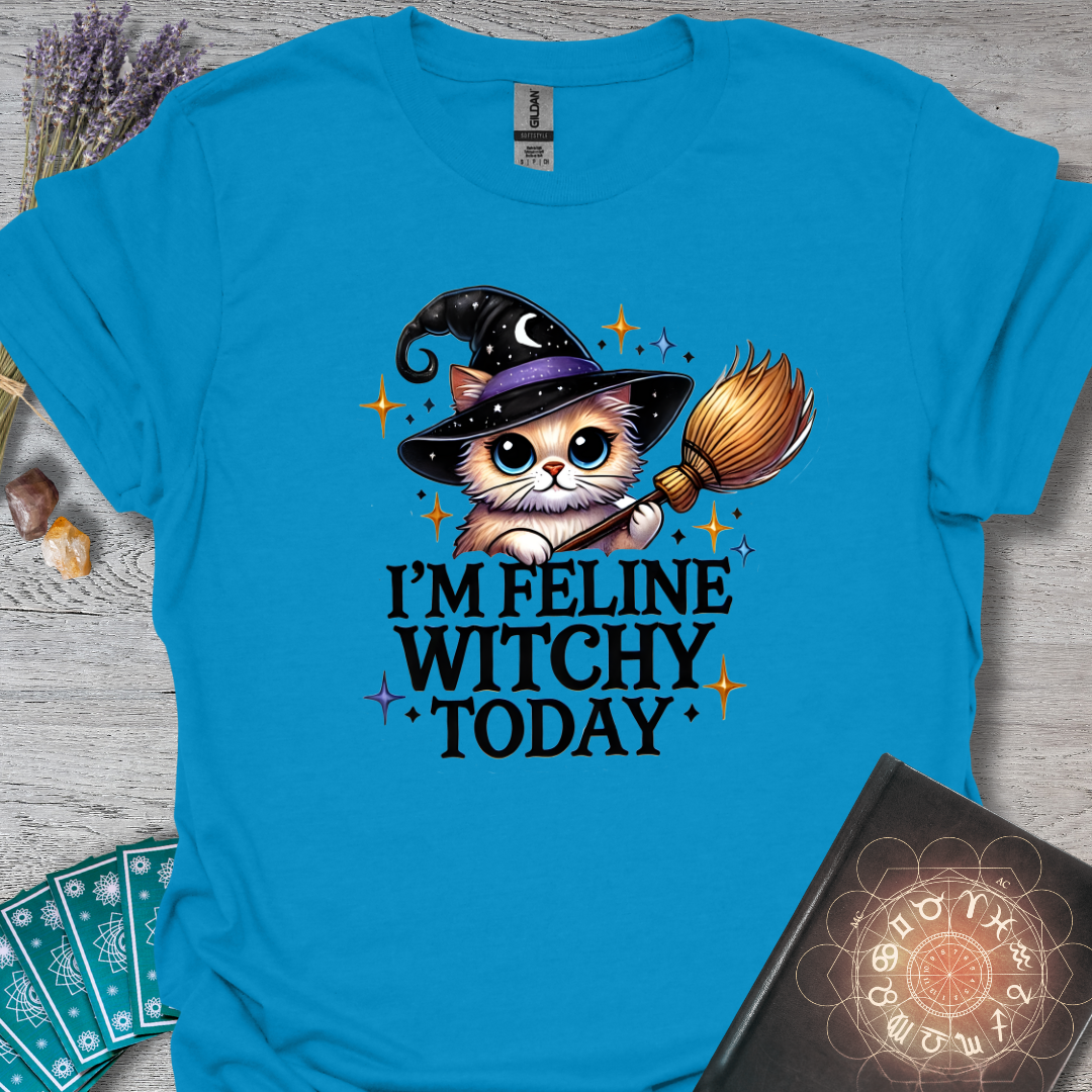 I'm Feline Witchy Today T-Shirt