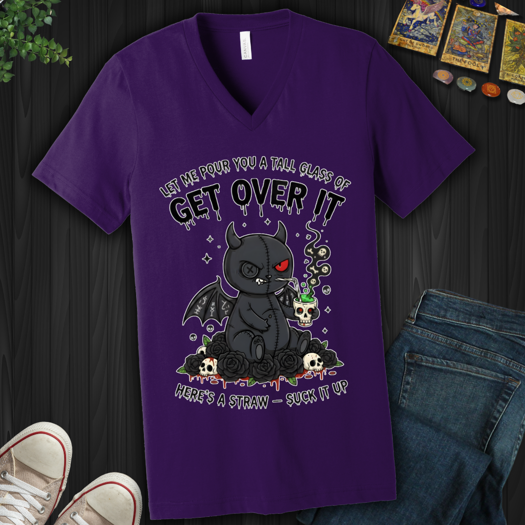 Tall Glass of Get Over It  V-Neck Tee