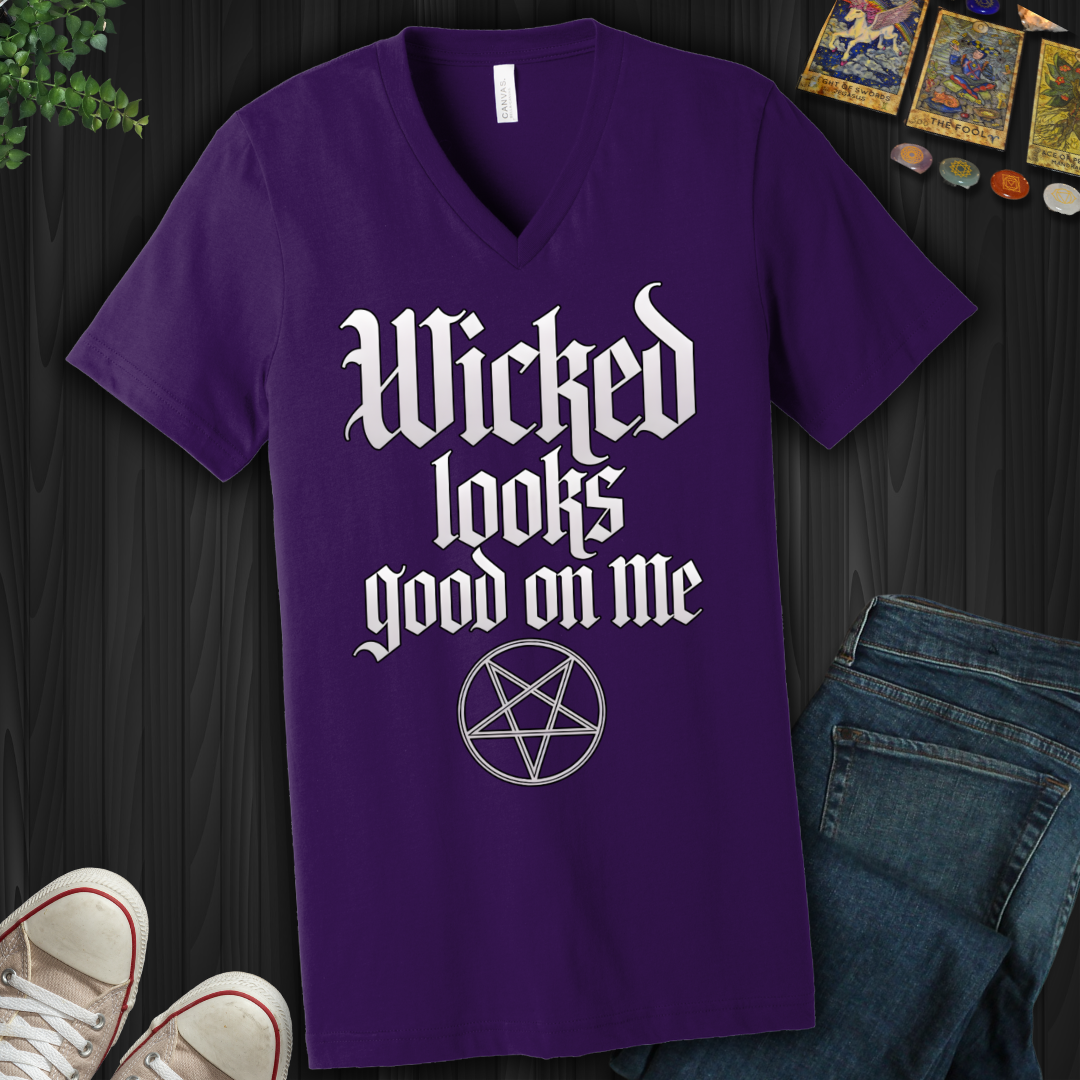 Wicked Looks Good on Me V-Neck Tee