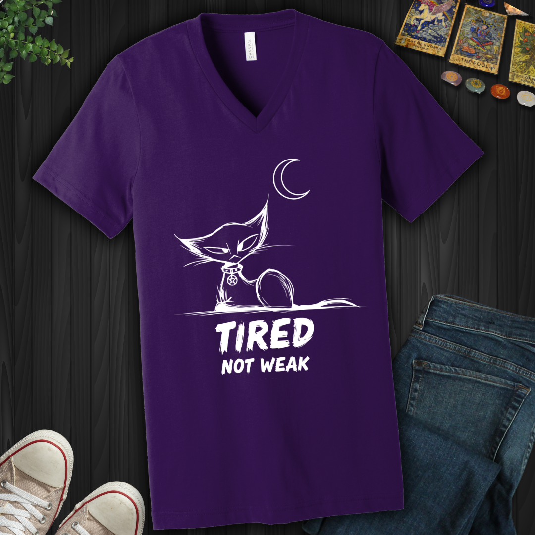 Tired. Not Weak V-Neck Tee