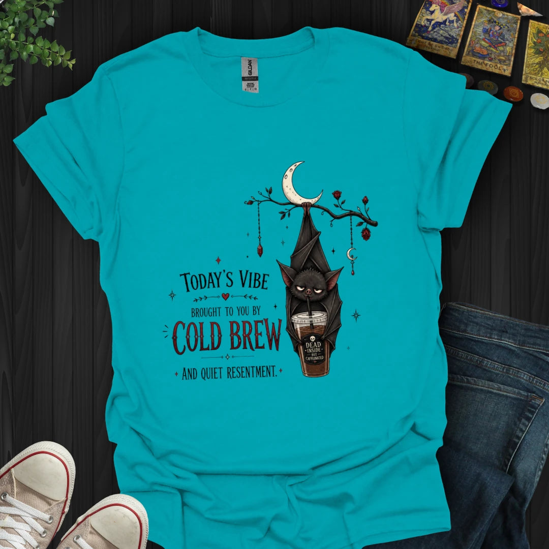 Today's Vibe T-Shirt