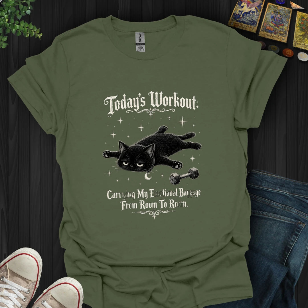 Today's Workout T-Shirt