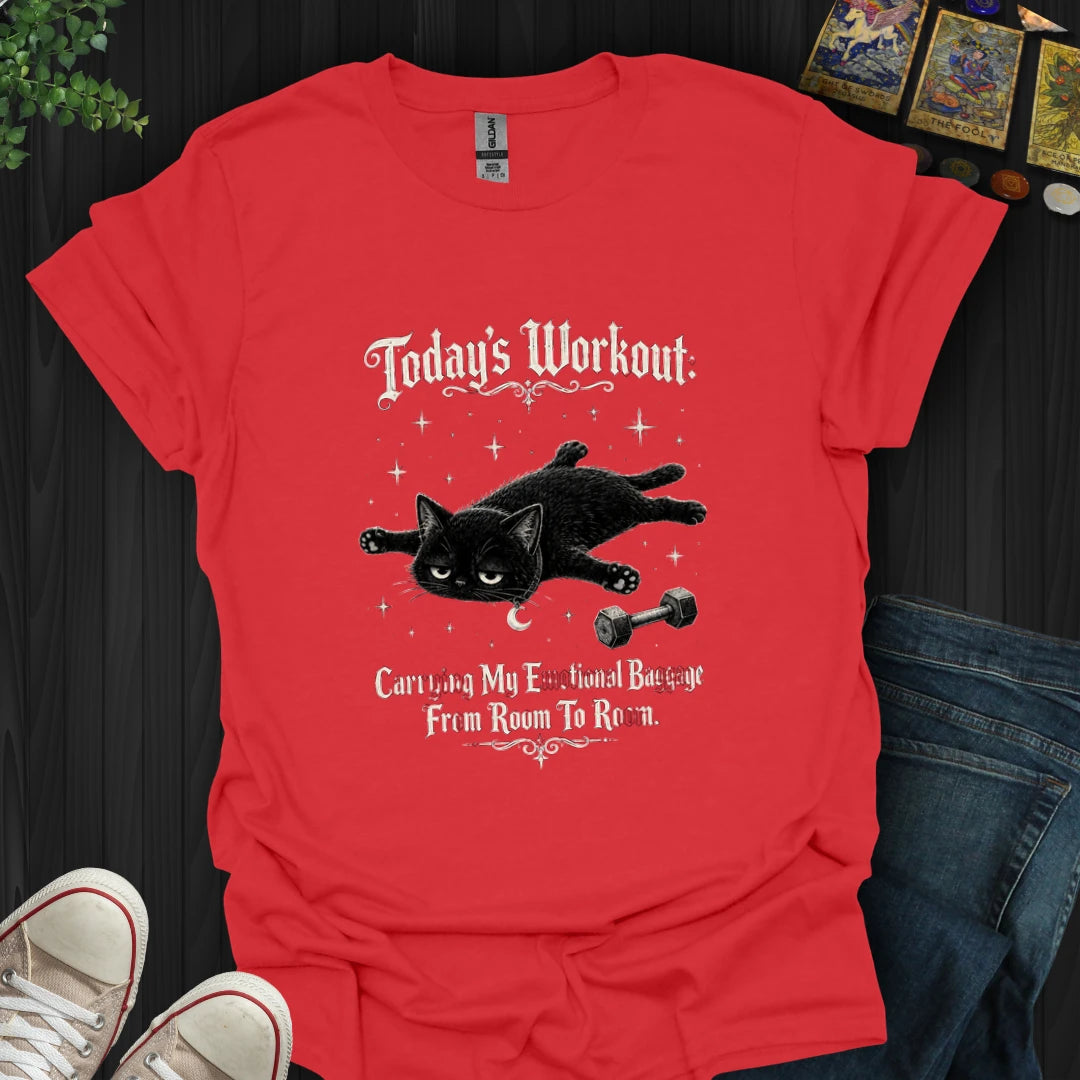 Today's Workout T-Shirt