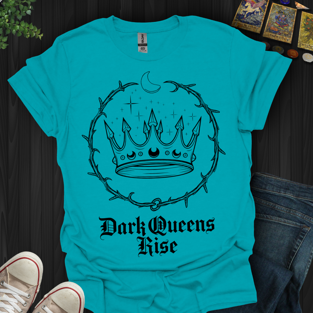 Dark Queens Rise T-Shirt