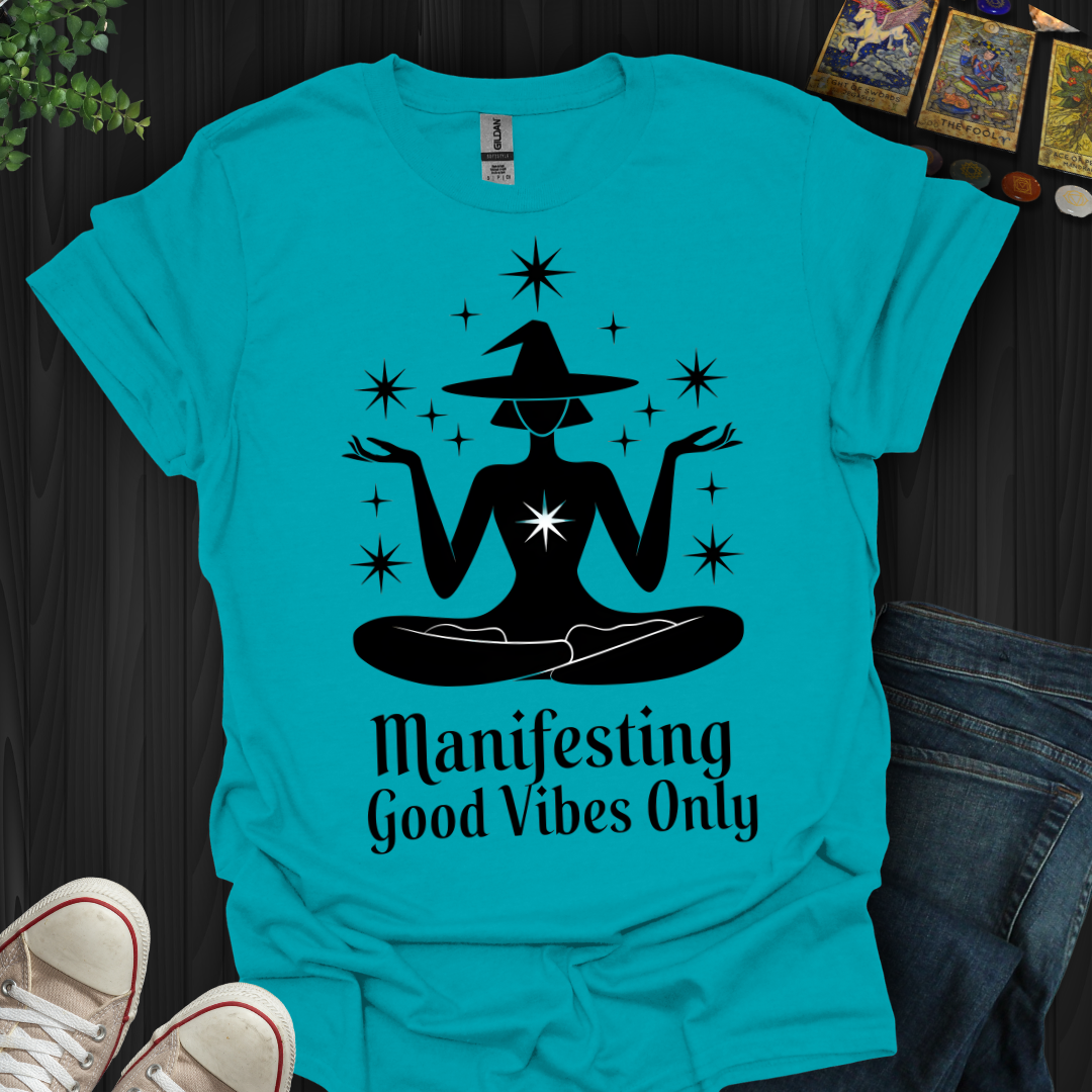 Manifesting Good Vibes  T-Shirt