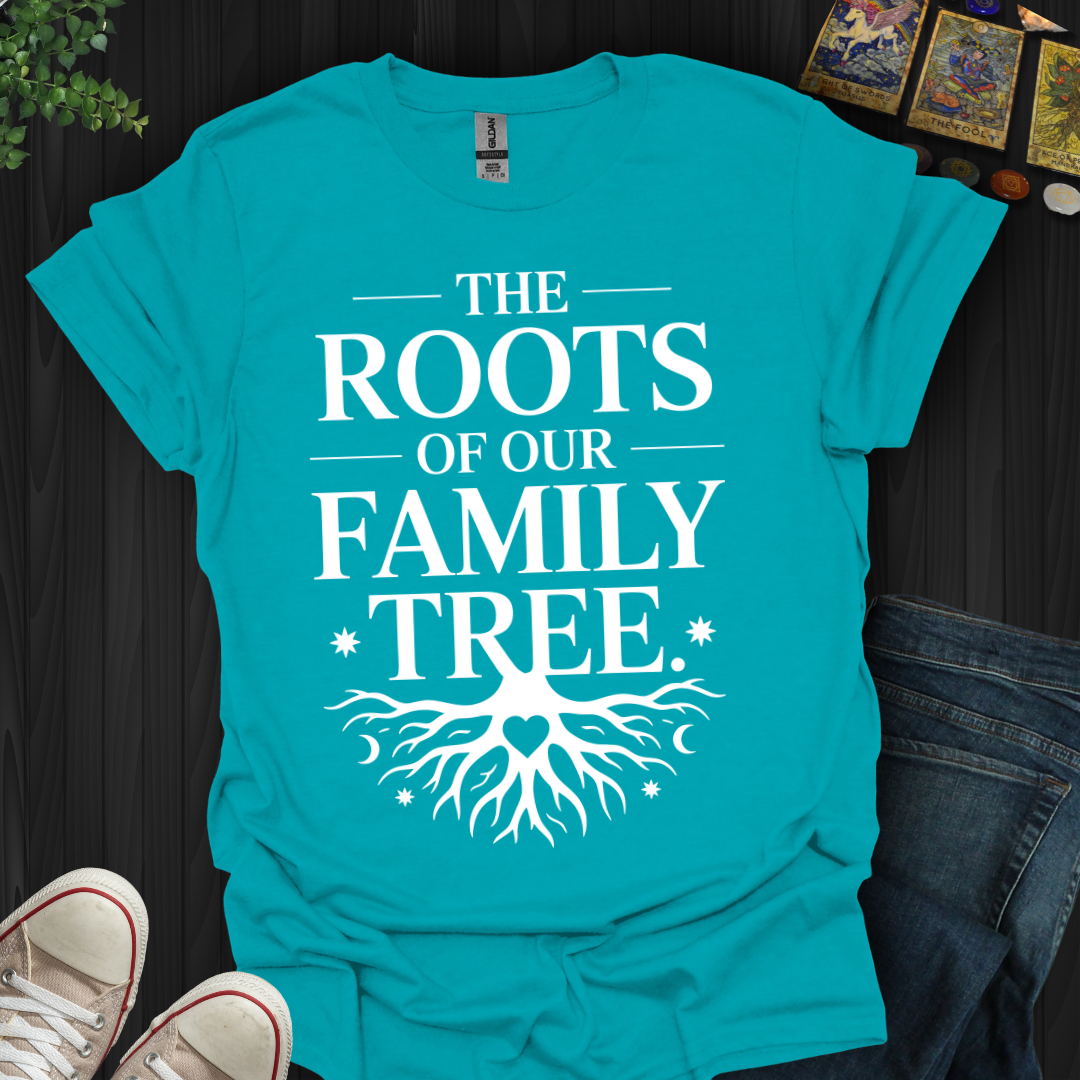 Roots Of Our Family Tree  T-Shirt