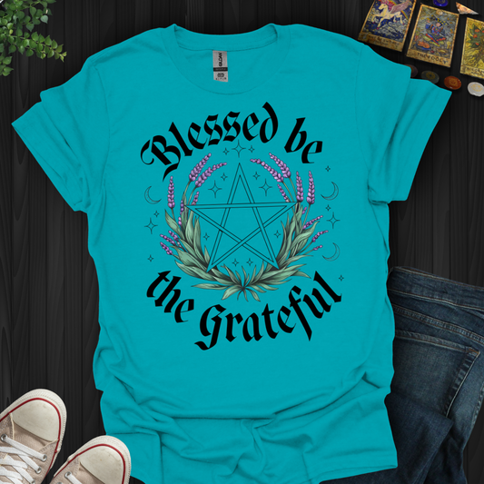 Blessed Be The Grateful T-Shirt