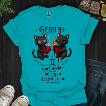 Gemini: Love You Or Destroy You T-Shirt