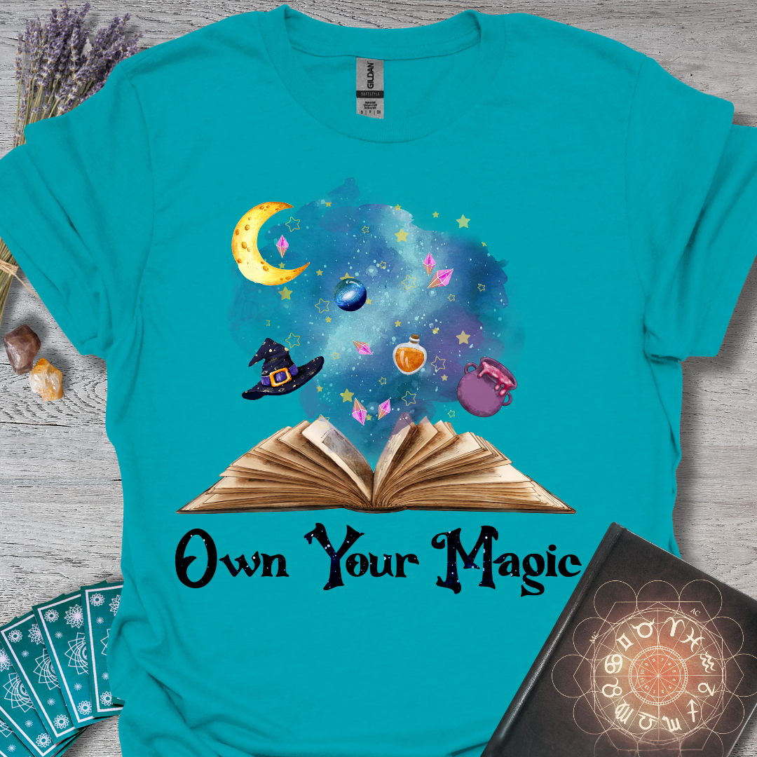 Own Your Magic T-Shirt