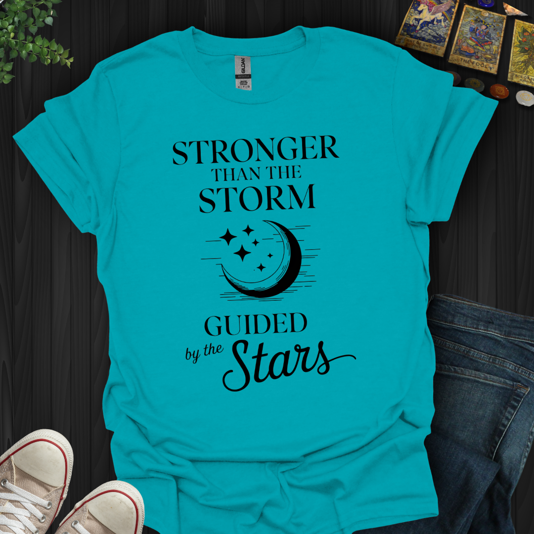 Stronger Than the Storm, Guided by the Stars T-Shirt