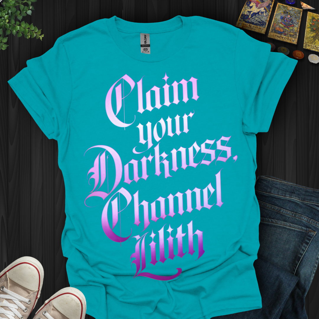 Embrace the Darkness, Channel Lilith T-Shirt