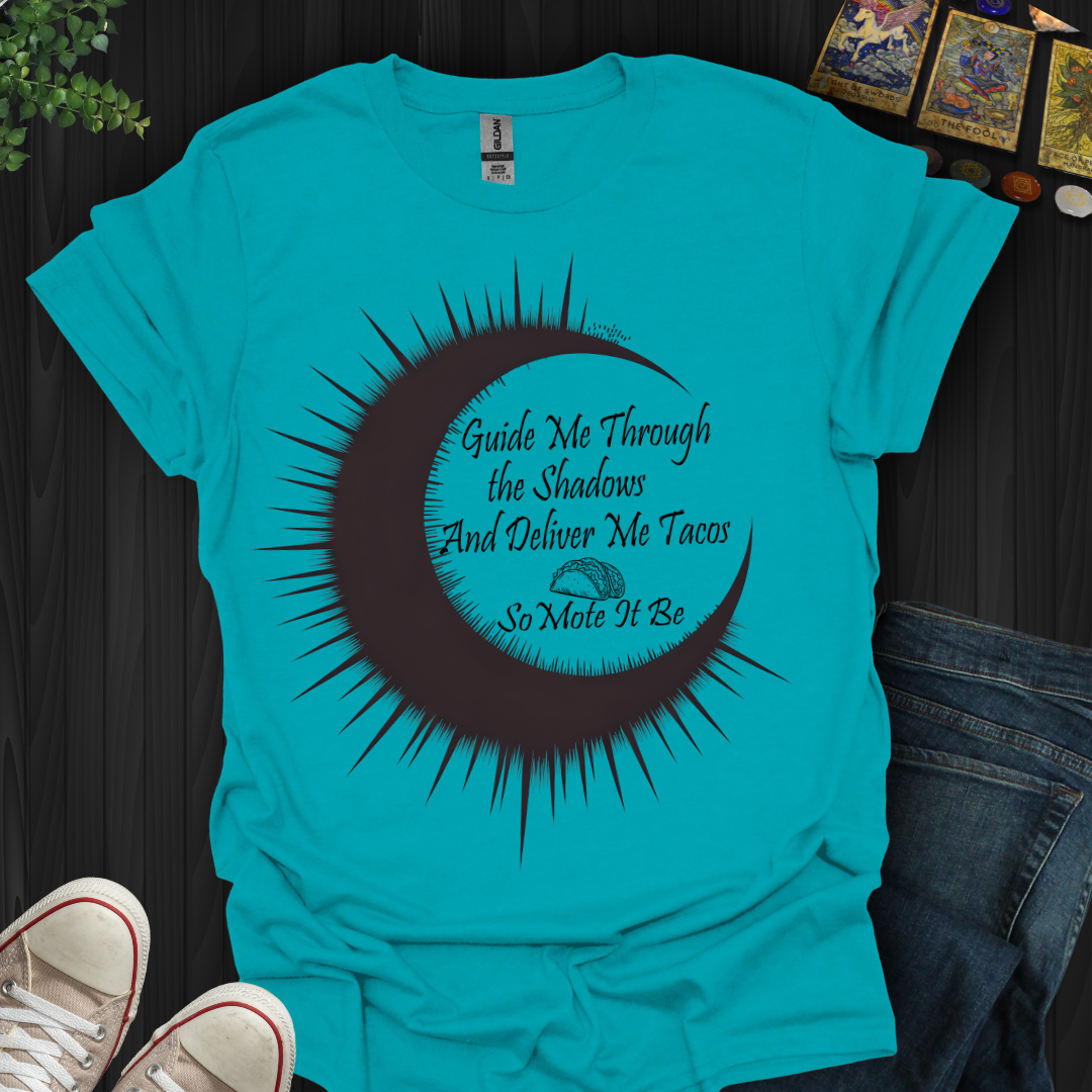 Deliver Me Tacos T-Shirt