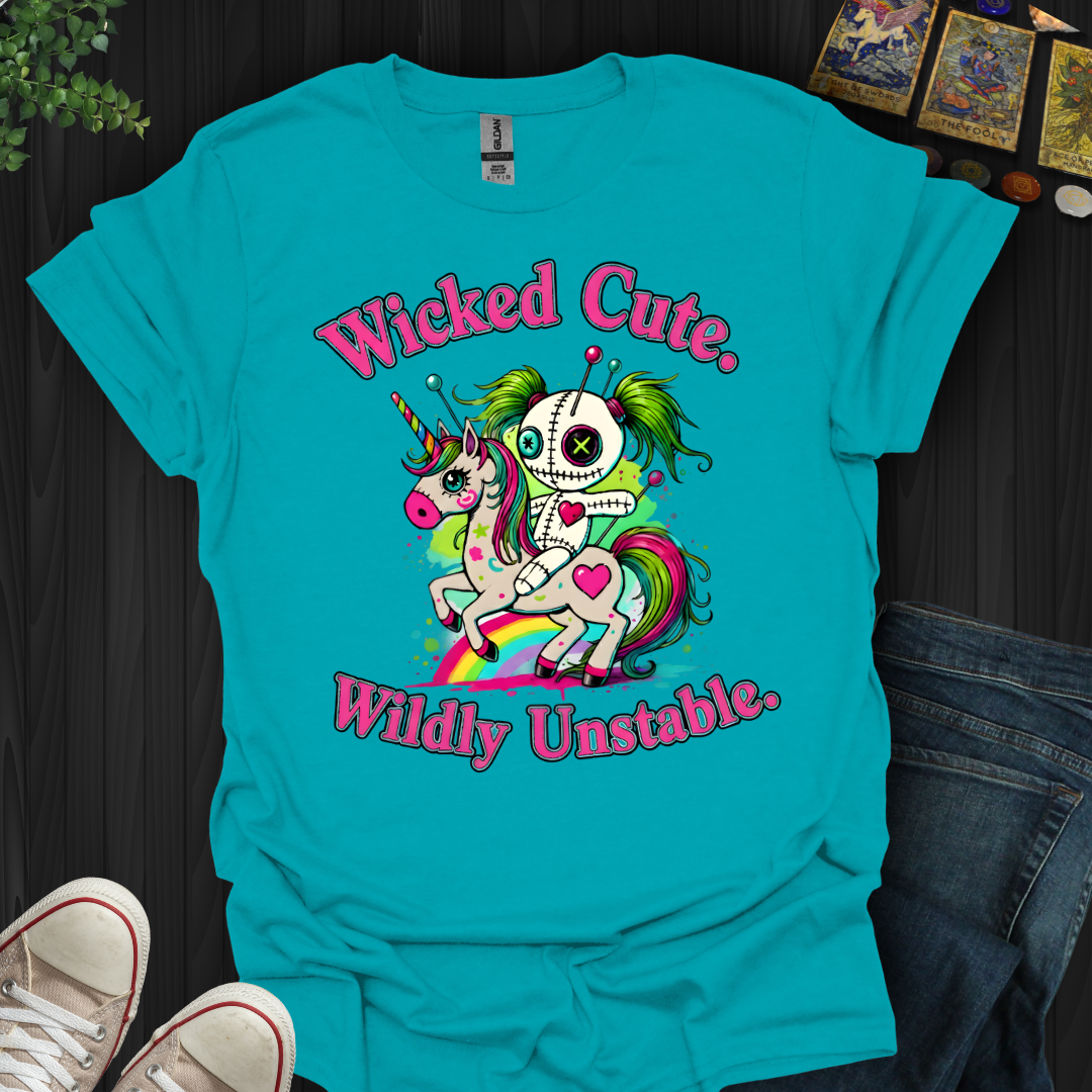 Wicked Cute. Wildly Unstable T-Shirt