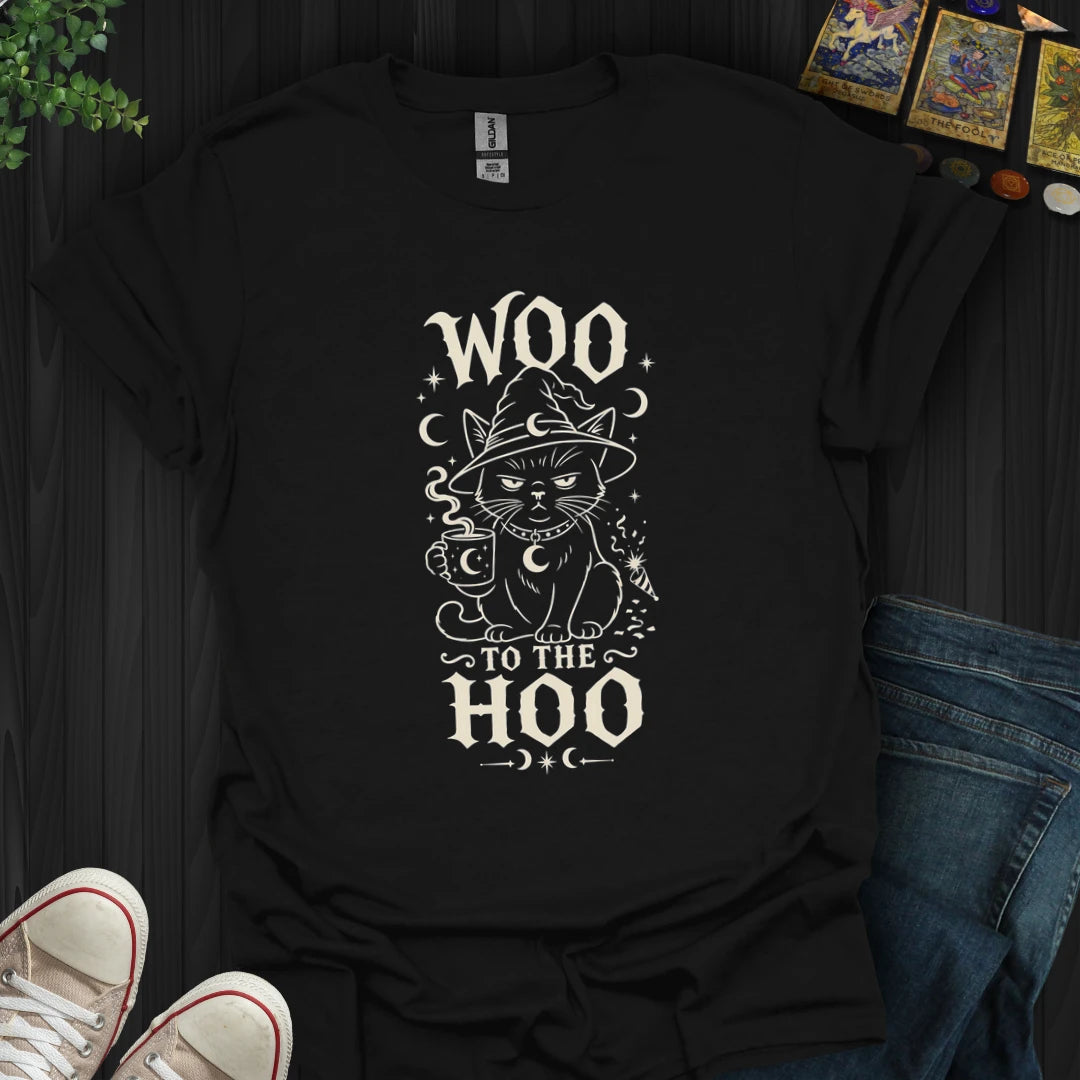 Woo To The Hoo -T-Shirt