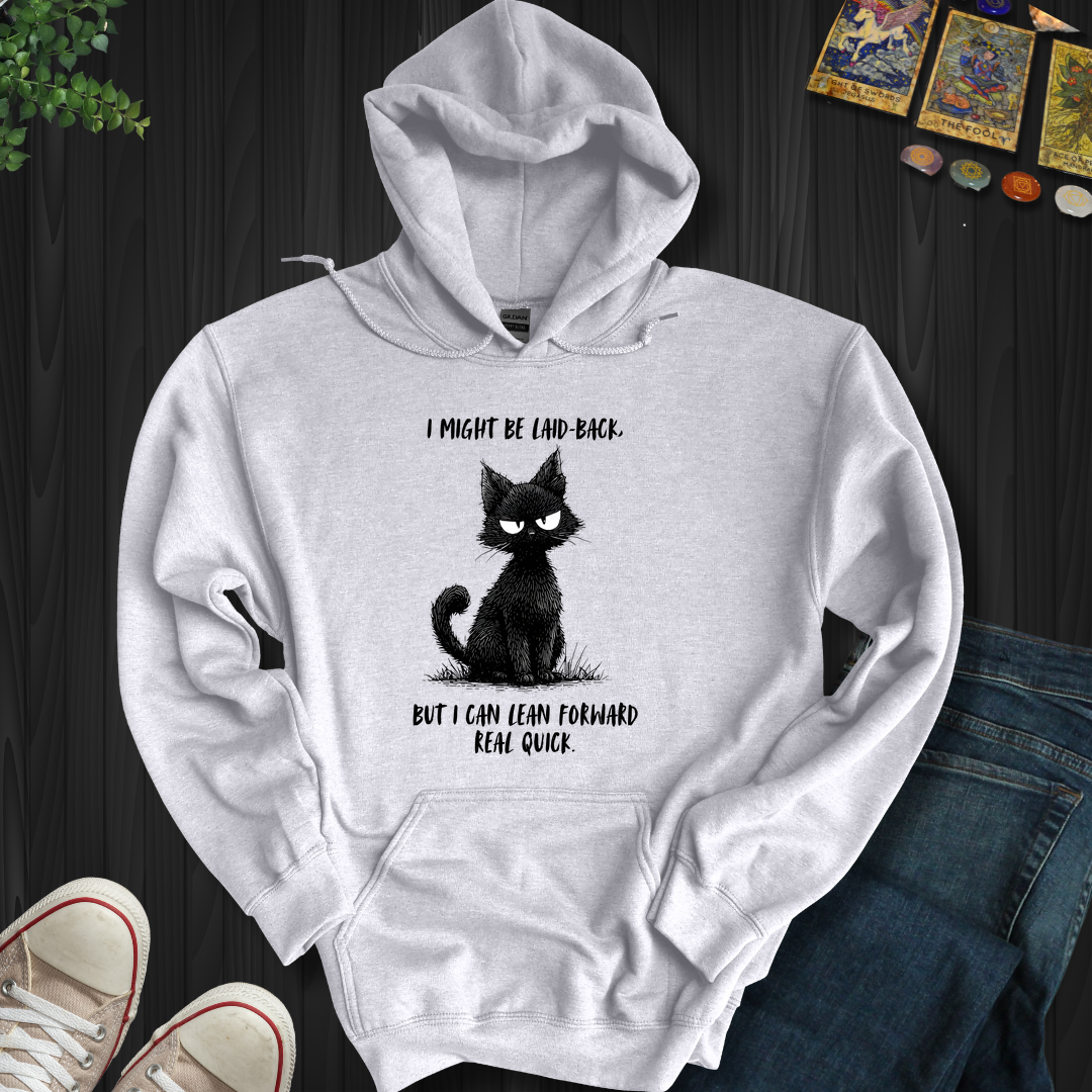 Laid-Back Not Soft Hooded Sweatshirt