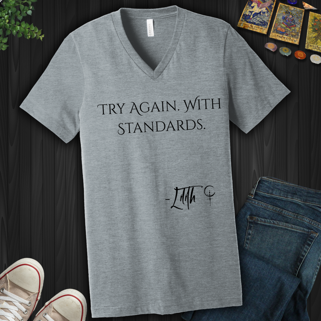 Try Again. With Standards- V-Neck