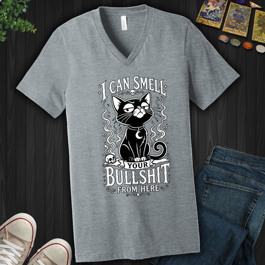 Can Smell Your Bullshit From Here - V-Neck