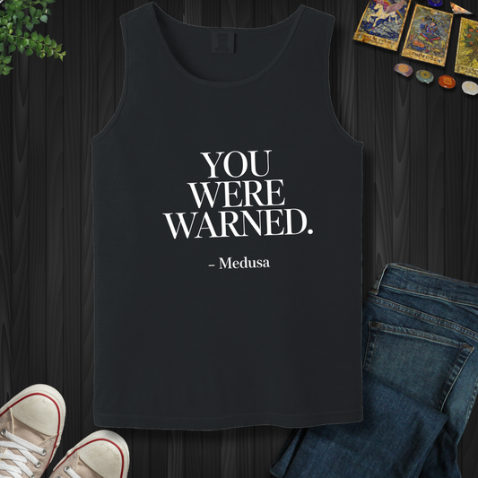 You Were Warned Tank Top