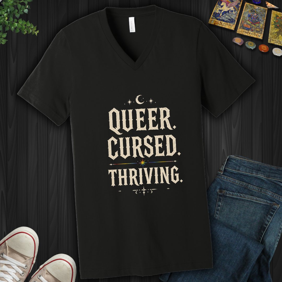 Queer,Cursed,Thriving- V-Neck