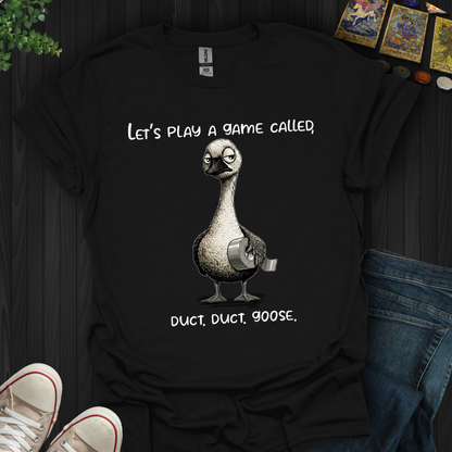 Duct, Duct, Goose  T-Shirt New