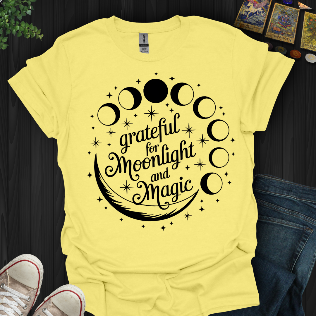 Grateful for Moonlight and Magic T-Shirt