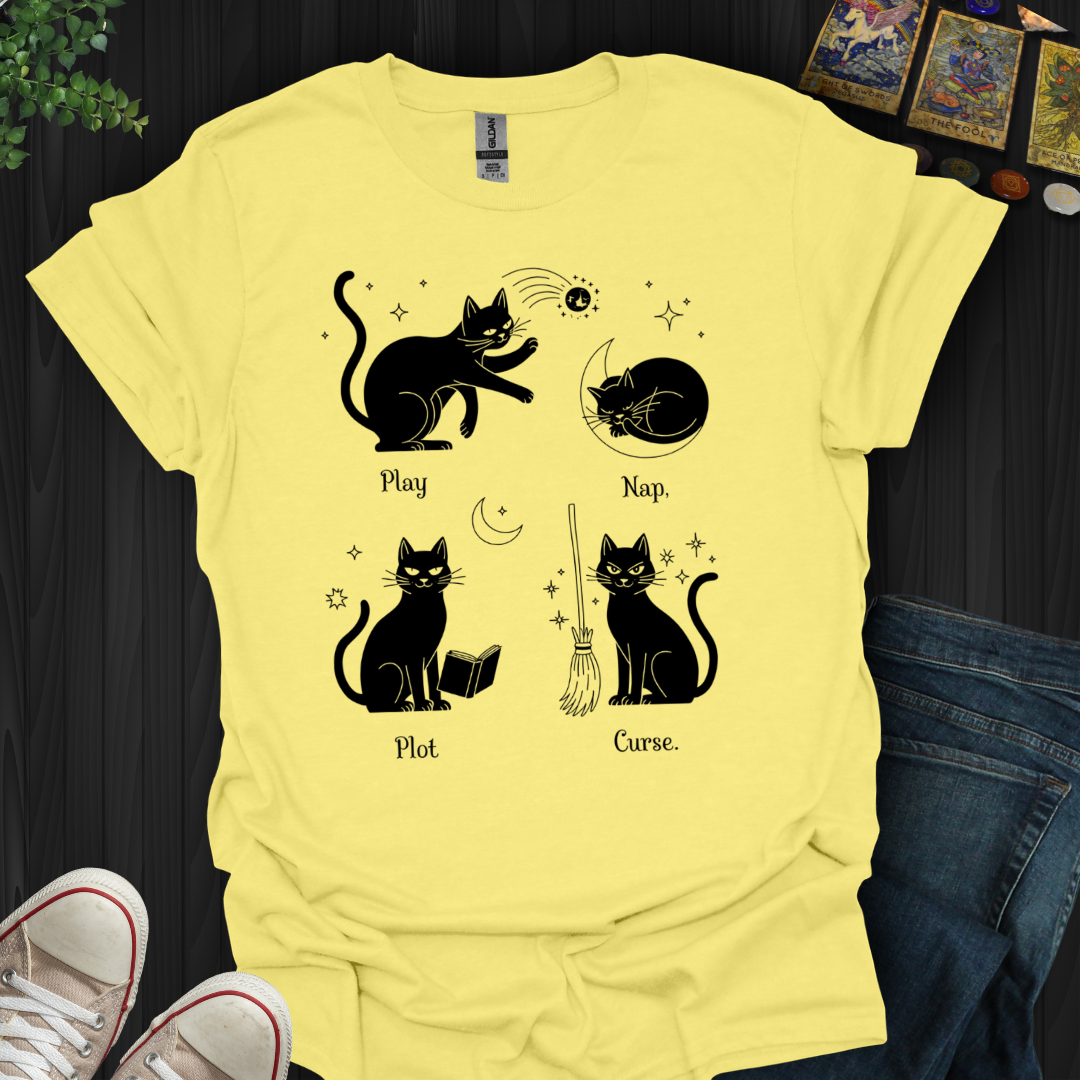 Play,Nap,Plot,Curse T-Shirt
