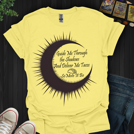 Deliver Me Tacos T-Shirt