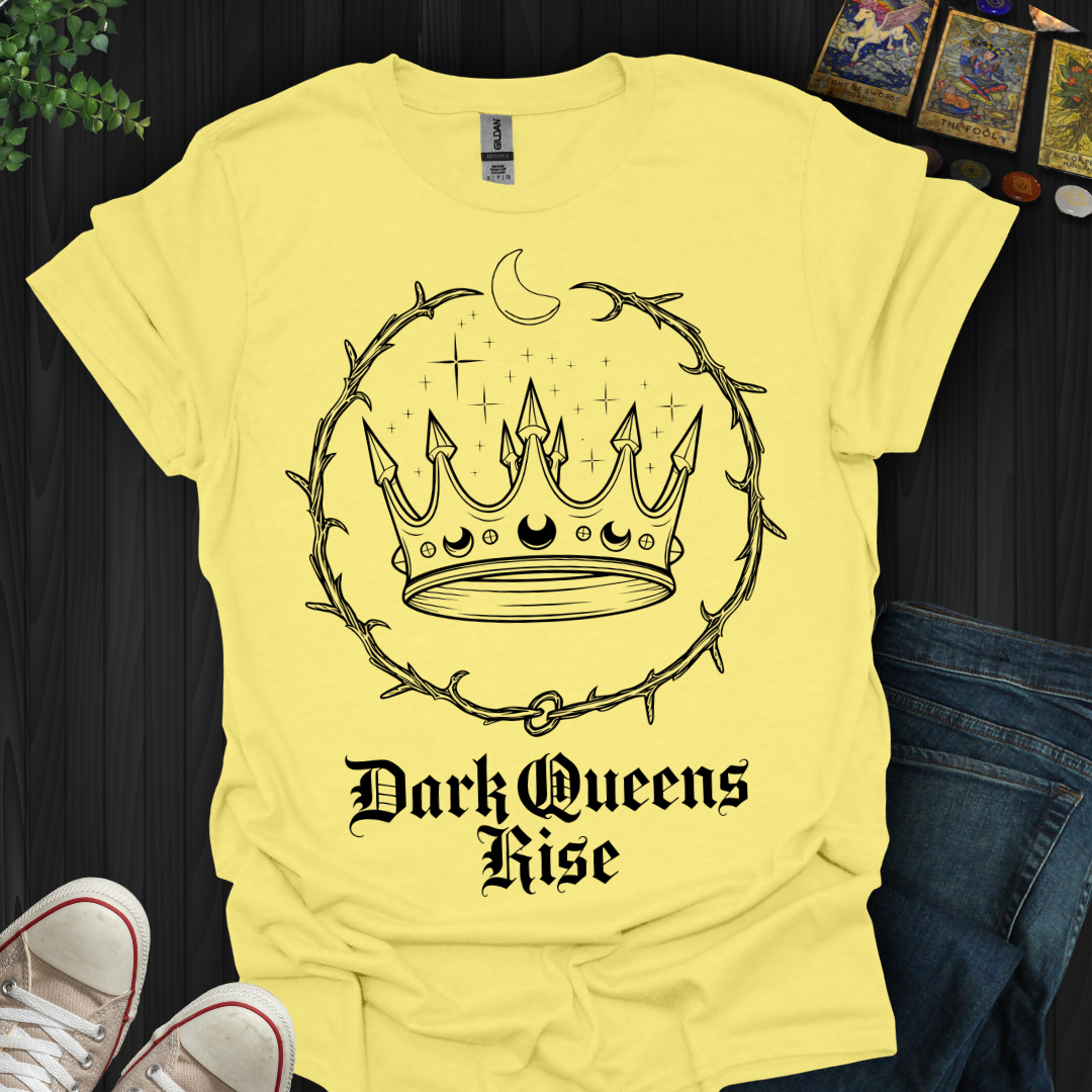 Dark Queens Rise T-Shirt