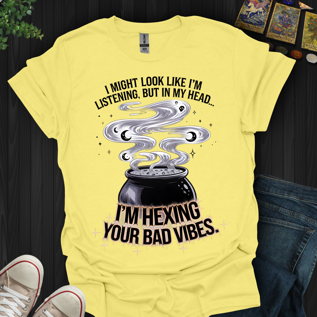 Hexing Bad Vibes T-Shirt