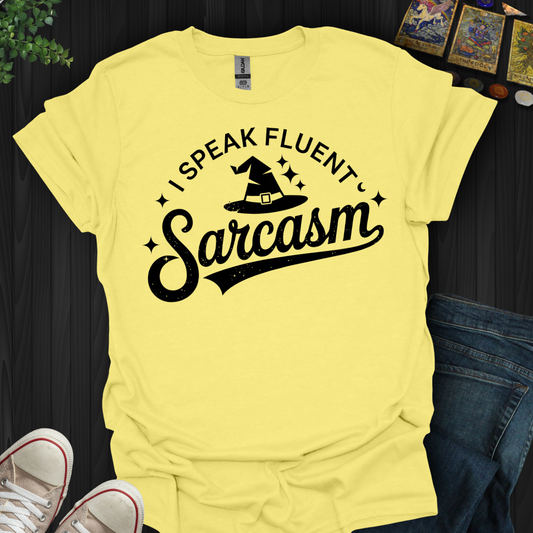 Fluent in Sarcasm & Magic T-Shirt