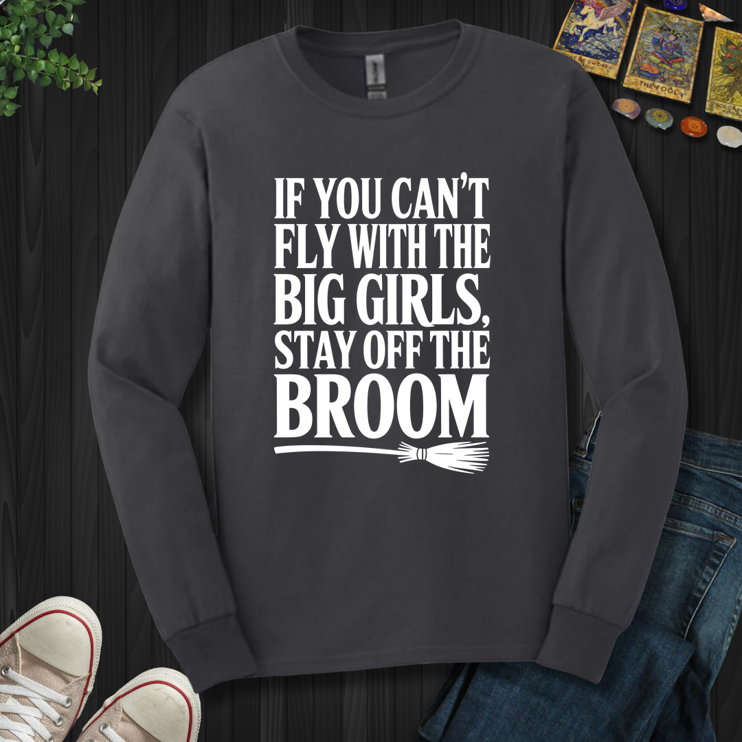 Fly With The Big Girls Long Sleeve Tee