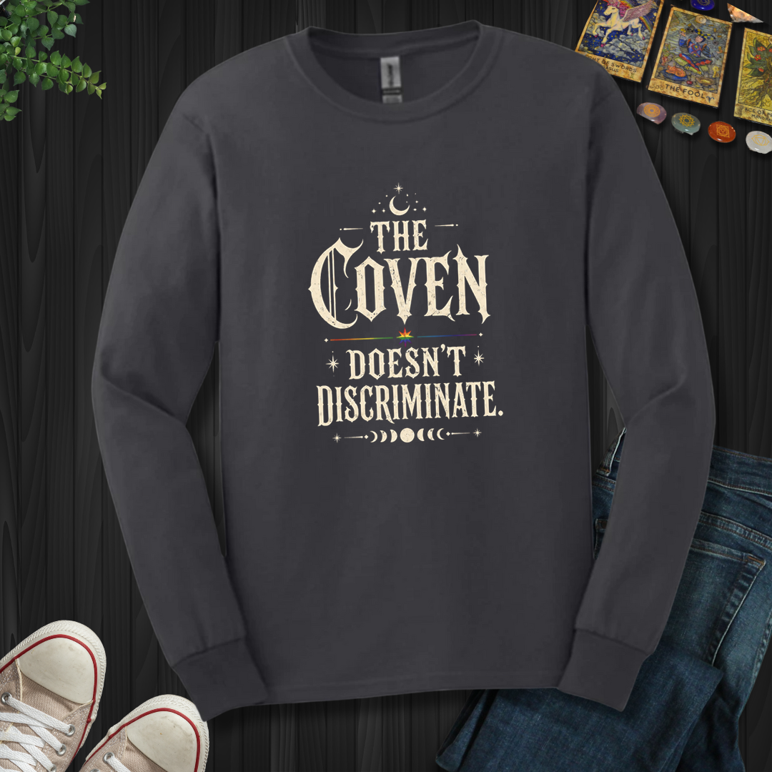 The Coven Doesn't Discriminate- Long Sleeve