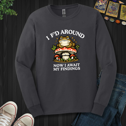 Await My Findings- Long Sleeve